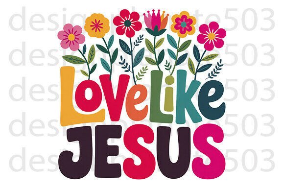 Boho Christian PNG, Love Like Jesus T-Shirt Designs