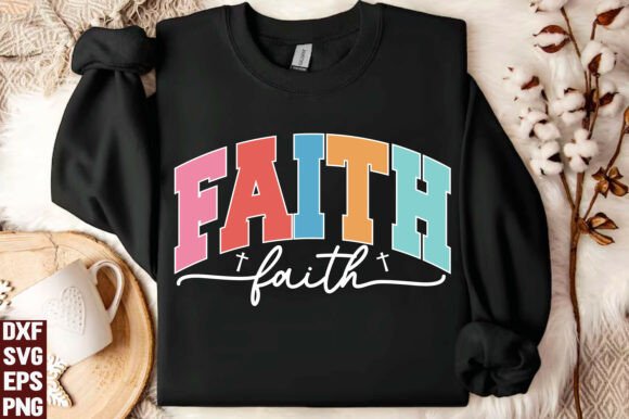Faith SVG: Christian & Religious T-Shirt Designs