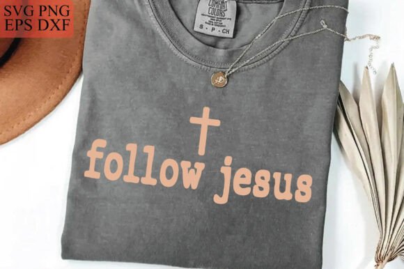 Follow Jesus PNG, Distressed Minimalisti T-Shirt Designs