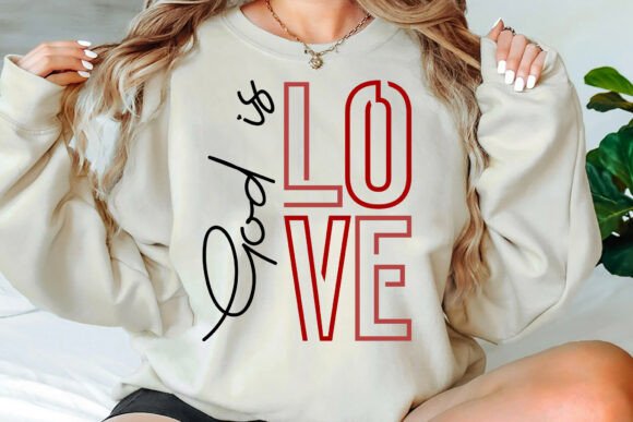God is Love SVG PNG: Christian T-Shirt Designs