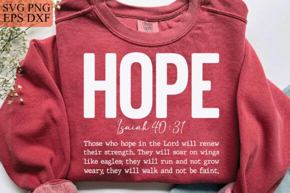 Hope SVG PNG: Isaiah 40:31 Christian T-Shirt Designs