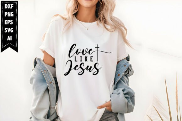 Love Like Jesus Svg Christian Designs