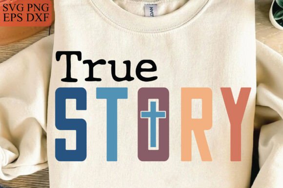 True Story Svg Png Files, Baby Jesus Svg